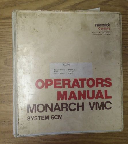 Monarch vmc-75  vertical machining center vmc bendix system 5  operators manual for sale