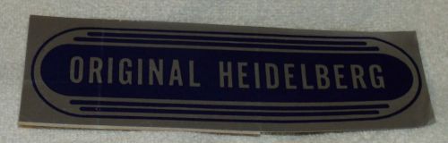 &#034;Original Heidelberg&#034; 1970s Company Sticker 7 1/8&#034; (18.1 cm) x 2 5/16&#034; (5.9 cm)