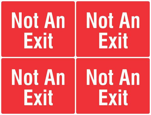 4 Signs New Quality Not An Exit Door Frame Sign Wall Hanging Four Pack Red s151