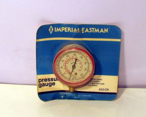 IMPERIAL EASTMAN 423-CR Precision Refrigerant Pressure Gauge 1/8&#039;&#039; thread NOS