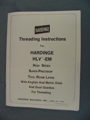 Hardinge HLV-EM Lathe Threading Instruction Manual