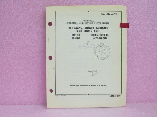 Military Manual LT-1044B Test Stand, Rot. Act. &amp; Pwr. Unit OPR/SVC w/Sch. &amp; IPB