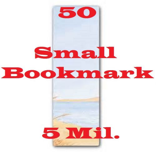 50 BOOKMARK SMALL  Laminating Laminator, Pouch Sheets 5 Mil. 2-1/8 x 6