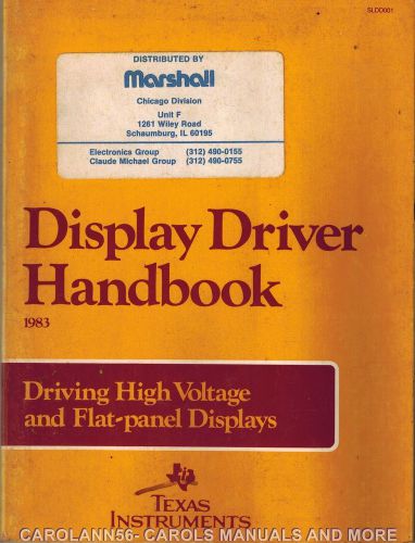 TEXAS INSTRUMENTS Data Book 1983 Display Driver Handbook