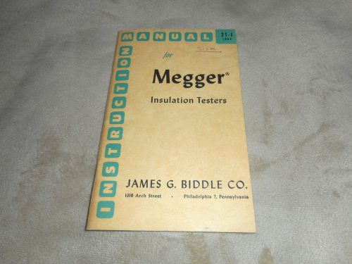 Vintage Megger Insulation Testers Manual Biddle 1954
