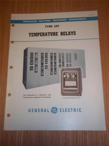 Vtg GE General Electric Catalog~Type CFT Temperature Relays~1949~Brochure