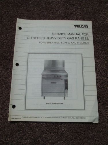 Vulcan GH Series Heavy Duty Gas Range Service Manual GHM GHX GHXM Oven GHO GHOM