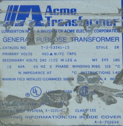 Acme 15kva transformer 480/240/120v  3ph catalog T-3-53341-1s