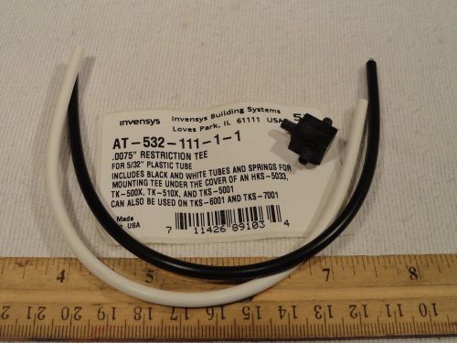 LOT 3 INVENSYS AT-532-111-1-1 .0075&#034; RESTRICTION TEE FOR 5/32&#034; PLASTIC TUBE new
