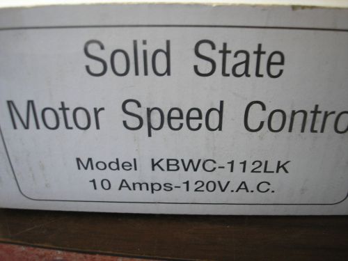 SOLID STATE KBWC-112LK MOTOR SPEED CONTROL, NIB
