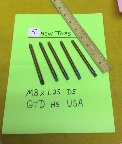 FIVE New M8x1.25 GTD HS D5 USA Taps