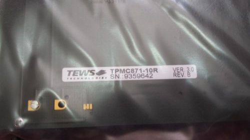 TEWS TECHNOLOGIES TPMC871-10R 32 bit PMC module conforming to IEEE P1386.1