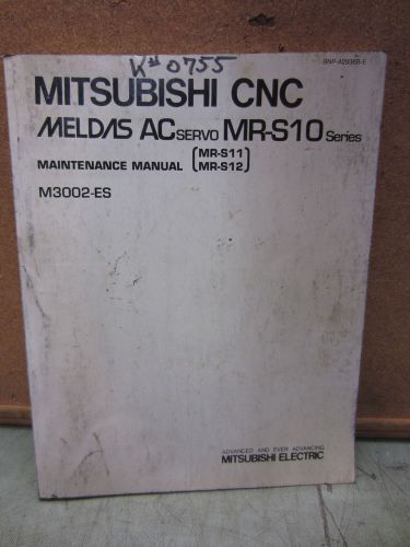Mitsubishi  BNP-A2938B-E MR-S10 Series Maintenance Manual