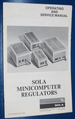 Sola Minicomputer Regulators Operating &amp; Service Manual Booklet §