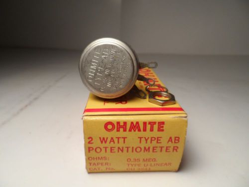Ohmite 2 Watt Type AB Potentiometer CU-3541 CCU3541 .35 MEG Long Shaft NOS NIB