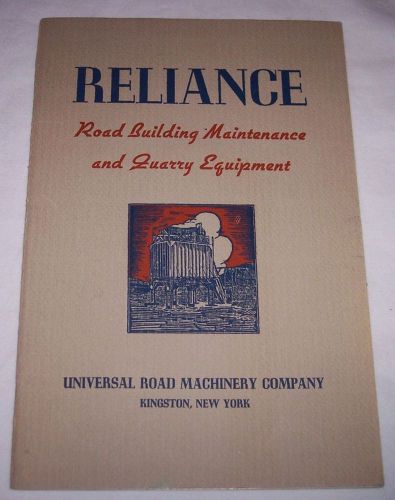 1939 Reliance Road Building and Quarry Equipment catalog book Kingston NY