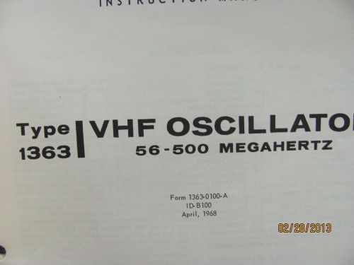 GENERAL RADIO MODEL 1363: VHF Oscillator - Ops &amp; Service Manual w/schematics