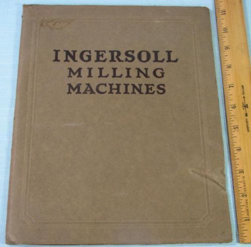 INGERSOLL MILLING MACHINES BOOKLET