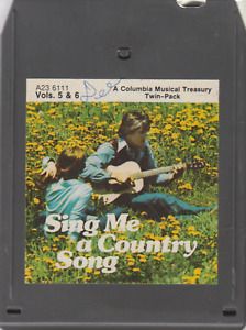 Sing Me a Country Song - Volume 5 &amp; 6 8 Track Tape