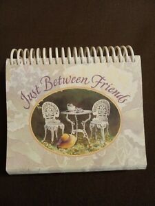 Perpetual Calendar Spiral Bound &#034;Just Between Friends”