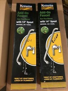 TWO krowne add on faucet for pre rinse with 14&#034; spout model 21-140L
