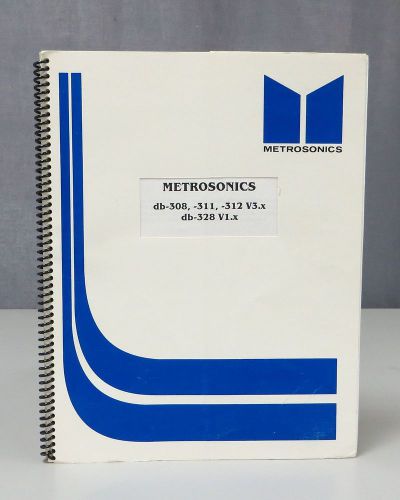 Metrosonics db-308, -311, -312 V3.x, db-328 V1.x Owners Manual