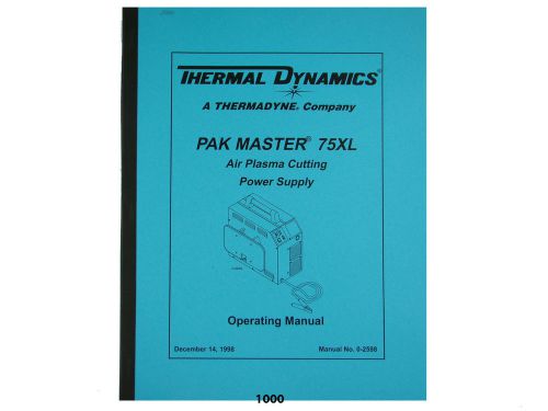 Thermal Dynamics Pakmaster 75XL Plasma Cutter  Operating Manual *1000