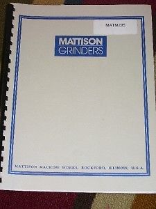 Mattison operator manual-72c multi-spindle grinder for sale