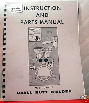 Do All Butt Welder Operator&#039;s Instruction Manual