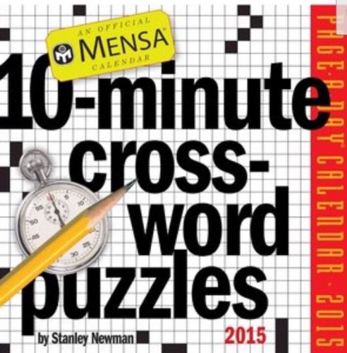 Mensa 10 Minute Crossword Puzzle 2015 Daily Calendar