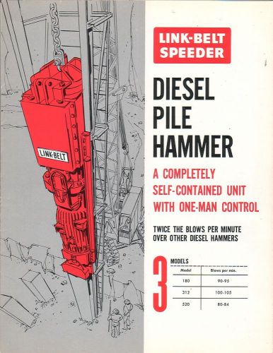 Equipment Brochure - Link-Belt Speeder - Diesel Pile Hammer - 5 items (E1717)