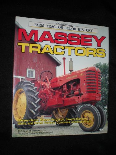 Ma ssey Tractors  Farm Tractor Color History 1992 by C.H. Wendel