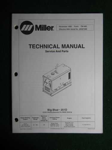 Miller big blue 251d welder generator service manual parts electrical jk587486 for sale