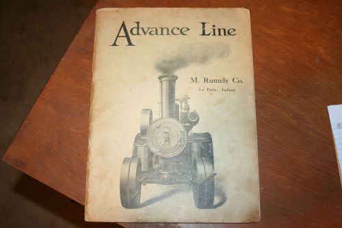 VINTAGE ADVANCE LINE STEAM ENGINES MAGAZINE,, CATALOG, THRESHING, M. RUMELY CO.