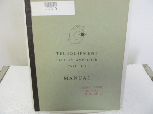 Telequipment Type CD Plug-In Amplifier Operating Manual w/diagrams + Parts