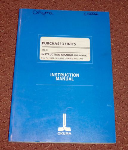 Okuma purchased units mc-h instruction manual 7th ed. for sale