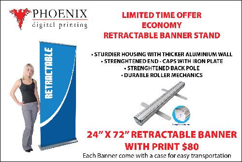 RETRACTABLE BANNER 24&#034;x 72&#034; WITH PRINT
