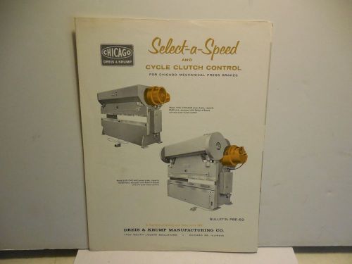 CHICAGO DREIS AND KRUMP SELECT-A-SPEED CYCLE CLUTCH CONTROL BULLETIN PBE-62