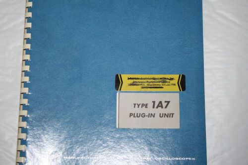 Tektronix INSTRUCTION  MANUAL WITH SCHEMATICS FOR TYPE 1A7 PLUG-IN
