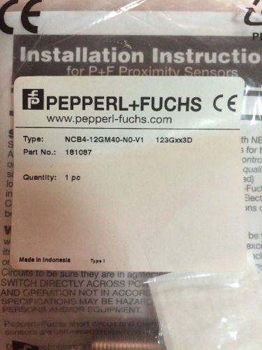 NEW, PEPPERL-FUCHS PROXIMITY SENSOR  NCB4-12GM40-NO-V1