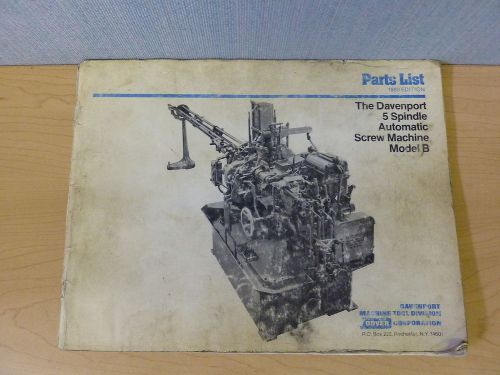 The Davenport Model B 5 Spindle Screw Machine Parts List with drawings 1980