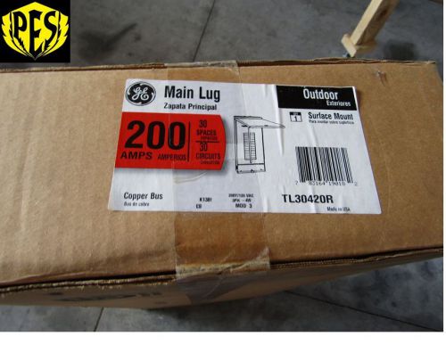 NEW GE TL30420R THREE PHASE 30 CKT 200A MLO CONVERTIBLE N3R OUTDOOR LOADCENTER