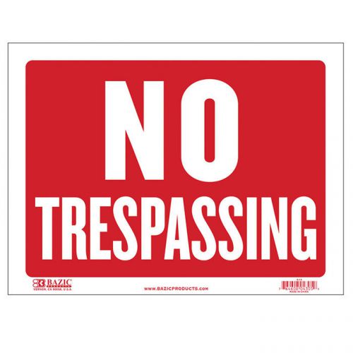 BAZIC 9&#034; X 12&#034; No Trespassing Sign  of-24