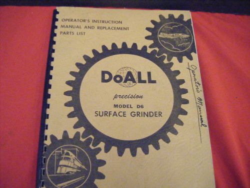 Doall surface grinder d6 manual and replacement parts list for sale