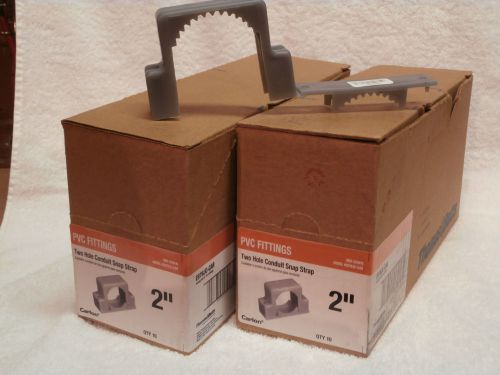 Carlon Two Hole Conduit Snap Strap 2&#034; two  boxs of 10