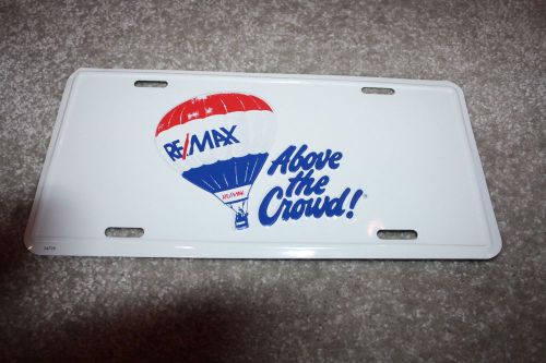 ReMax Re/Max Real Estate Metal &#034;Above the Crowd&#034; Front License Plate