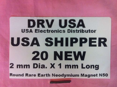 20 Pcs New 2 mm Dia. X 1 mm Long  Round Rare Earth Neodymium Magnet N50 USA