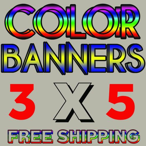 3&#039; x 5&#039; Full Color Custom Banner High Quality 13oz Vinyl