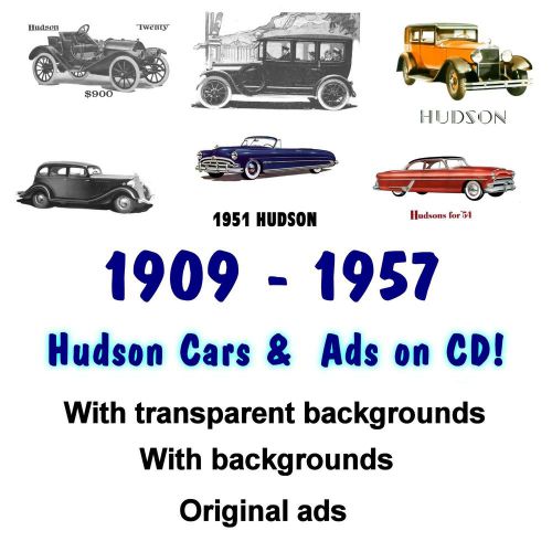 1909 - 1957 Hudson Cars Ads CD - Transparent Backgrounds - Ready to print