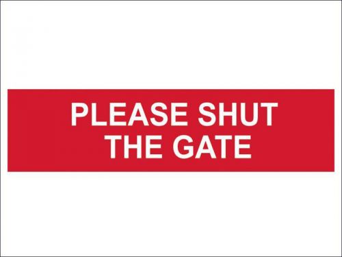 Scan - Please Shut The Gate - PVC 200 x 50mm